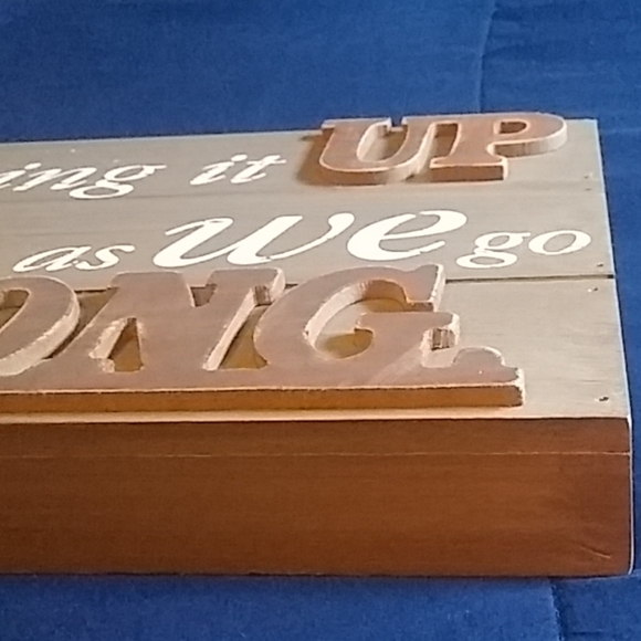 ☀MAKING IT UP AS WE GO ALONG☀ SMALL WOODEN SIGN - Picture 3 of 4